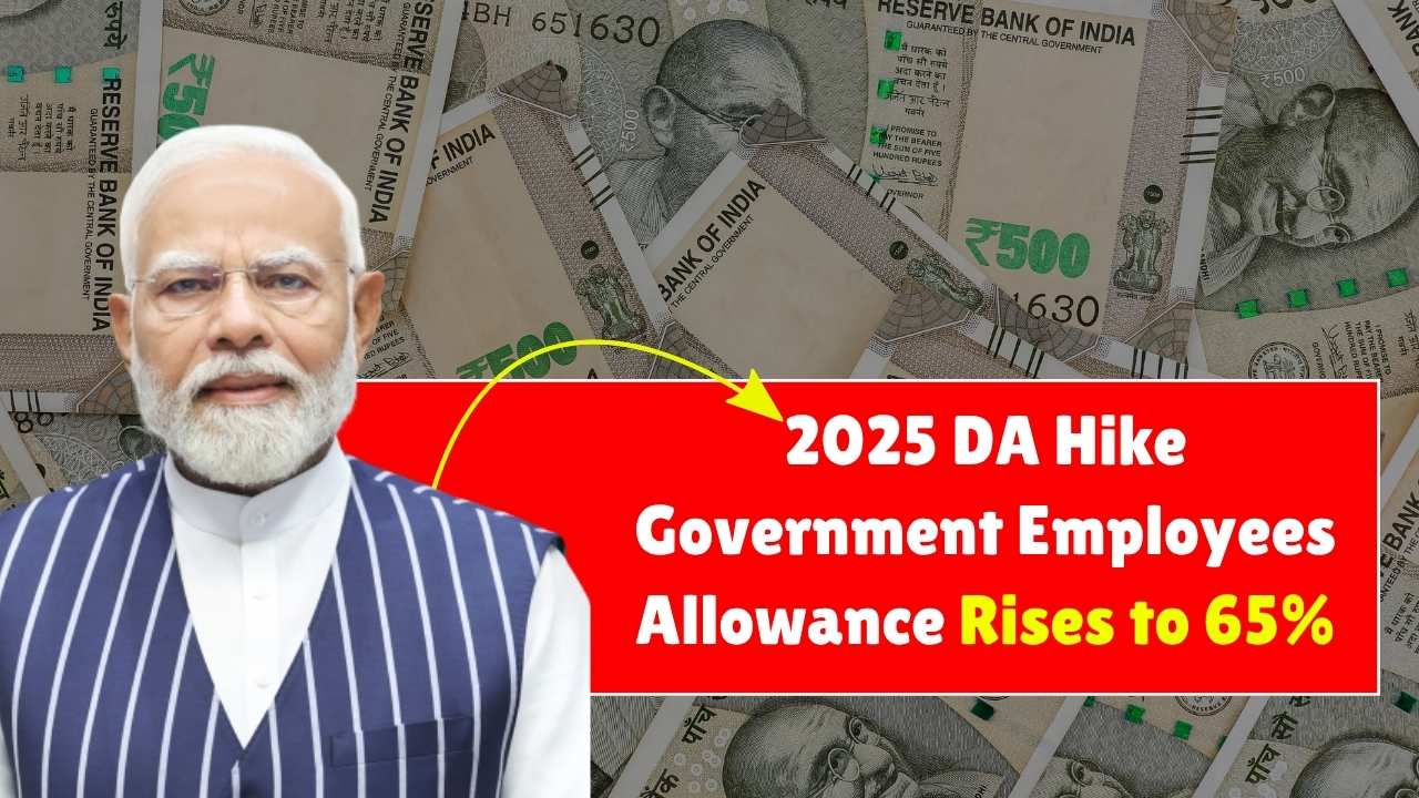 2025 DA Hike: Central Government Employee Allowance Rises to 65%