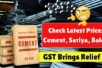 GST Brings Relief: Check Latest Prices of Cement, Sariya & Balon