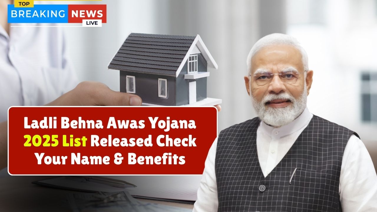 Ladli Behna Awas Yojana 2025 List Released: Check Your Name & Benefits Online