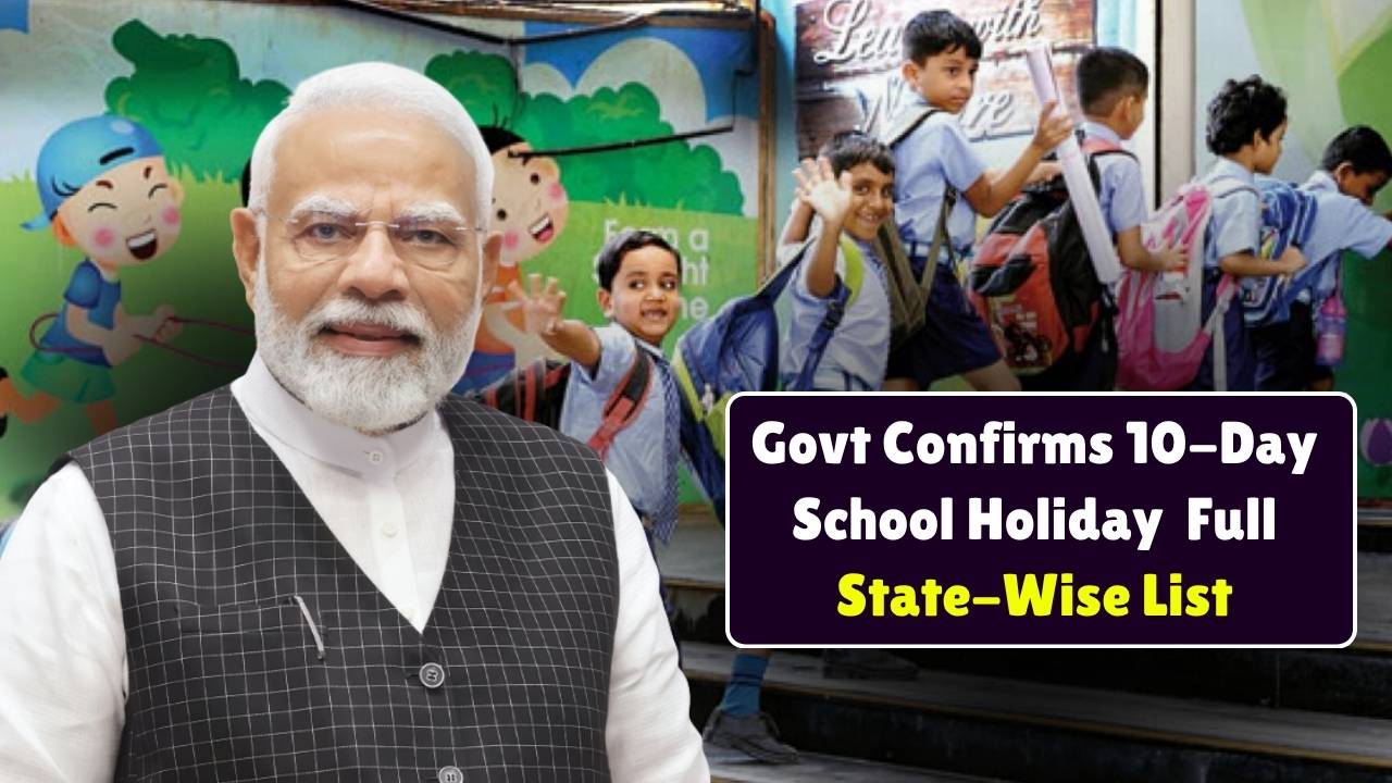 Government Confirms 10-Day School Holiday Till October 18 — Full State-Wise List
